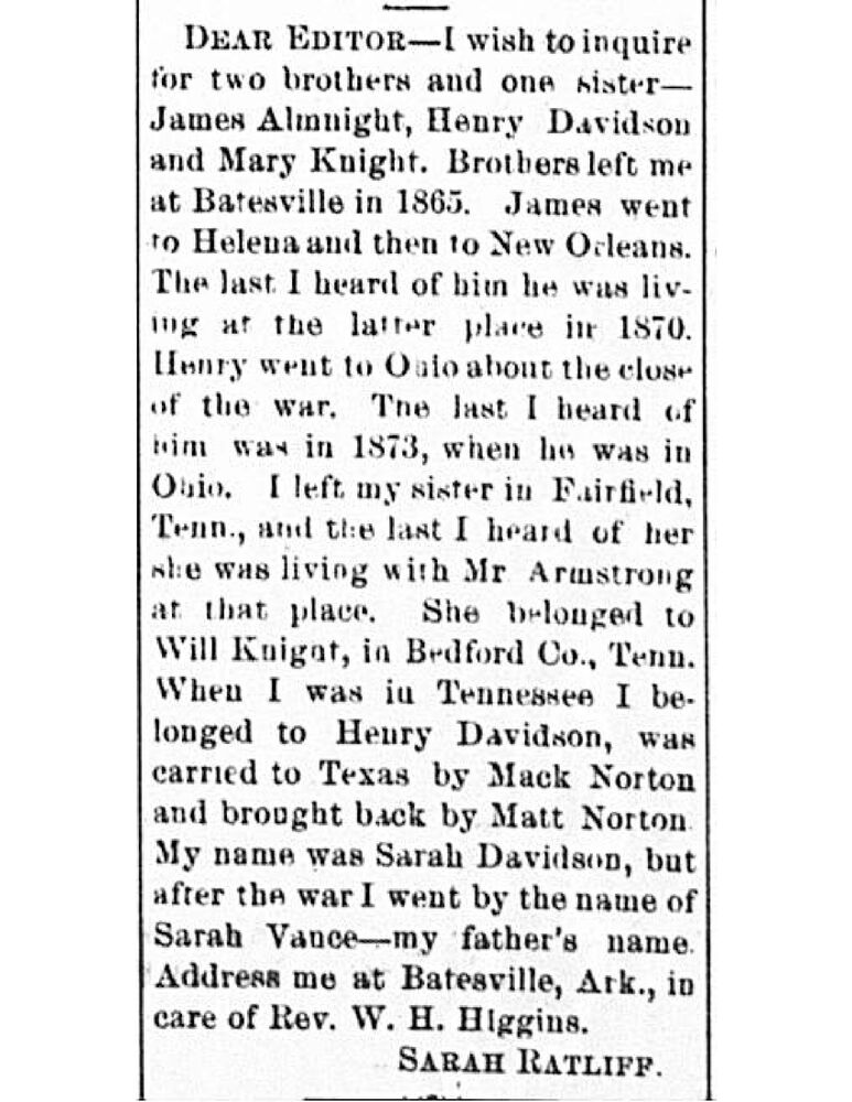 Sarah Ratliff (formerly Sarah Davidson and Sarah Vance) searching for her siblings James Almnight, Henry Davidson, and Mary Knight