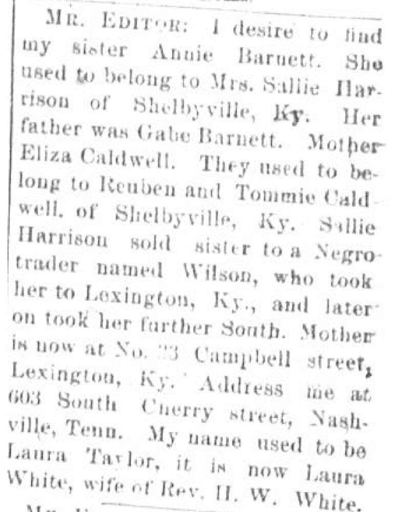 Laura White (formerly Laura Taylor) searching for her sister Annie Barnett