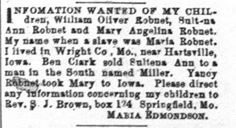 Maria Edmondson (formerly Maria Robnet) seeking information about her children William Oliver, Sultena Ann, and Mary Angelina Robnet