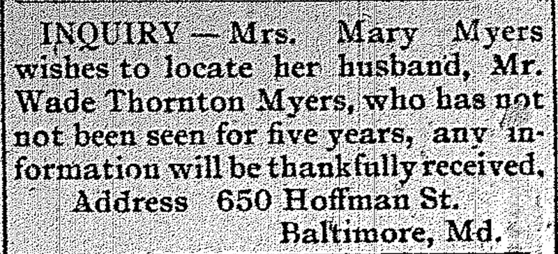 Mrs. Mary Myers looking for her husband Wade Thornton Myers