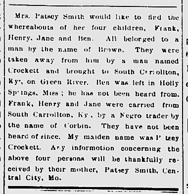 Mrs. Patsey Smith (formerly Crockett) searching for her children Frank, Henry, Jane, and Ben