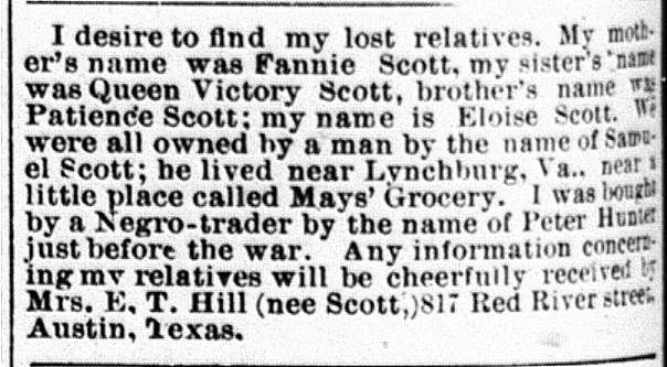 E. T. Hill looking for her mother Fannie Scott, sister Queen Victory Scott, and brother Patience Scott (2nd of 2 ads placed)