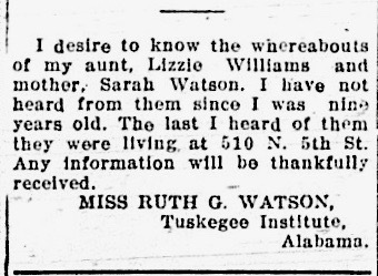 Miss Ruth G. Watson searching for her aunt Lizzie Williams and mother Sarah Watson