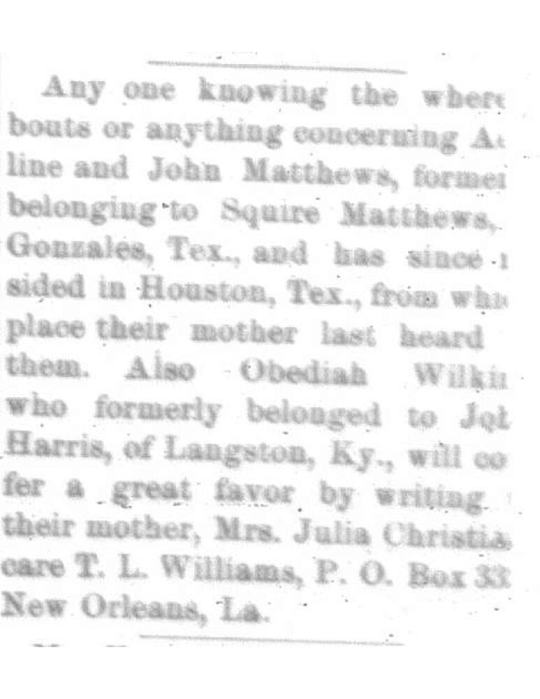 Mrs. Julia Christian searching for her children Adeline Matthews, John Matthews, and Obediah Wilkins