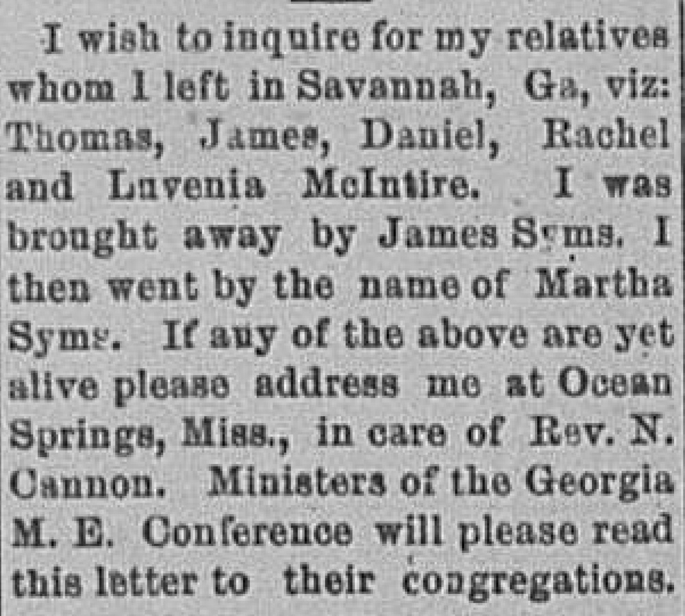 A woman, formerly called Martha Syms, seeking her relatives Thomas, James, Daniel, Rachel, and Luvenia McIntire