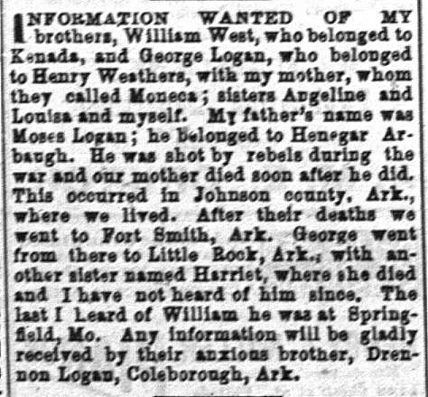 Drennon Logan seeking information about his brothers William West and George Logan