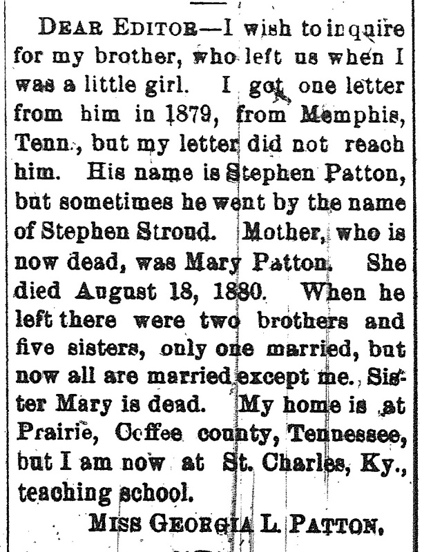 Georgia L. Patton searching for her brother Stephen Patton (also known as Stephen Stroud)