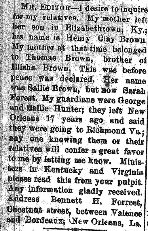 Bennett H. Forrest searching for information about his mother Sallie Brown (now Sarah Forest)