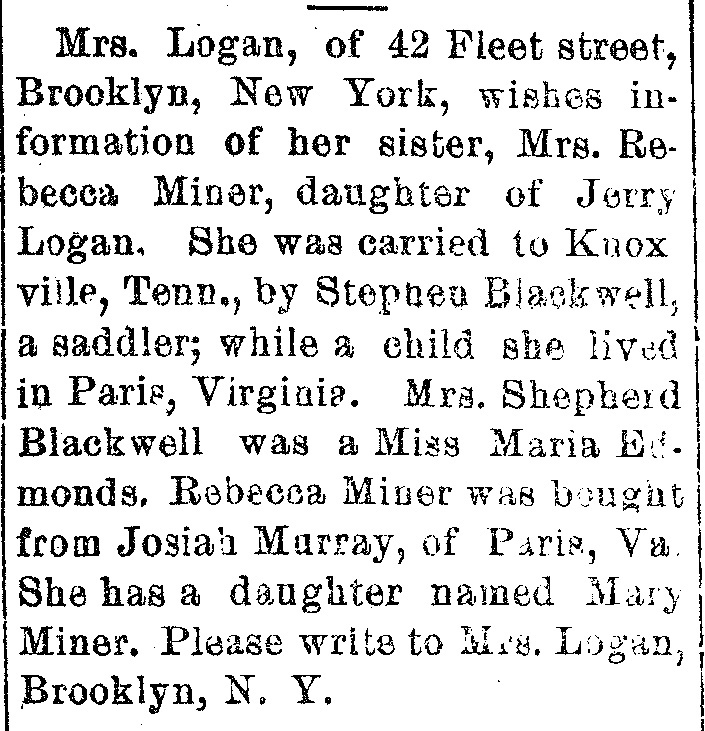 Mrs. Logan searching for her sister Rebecca Miner