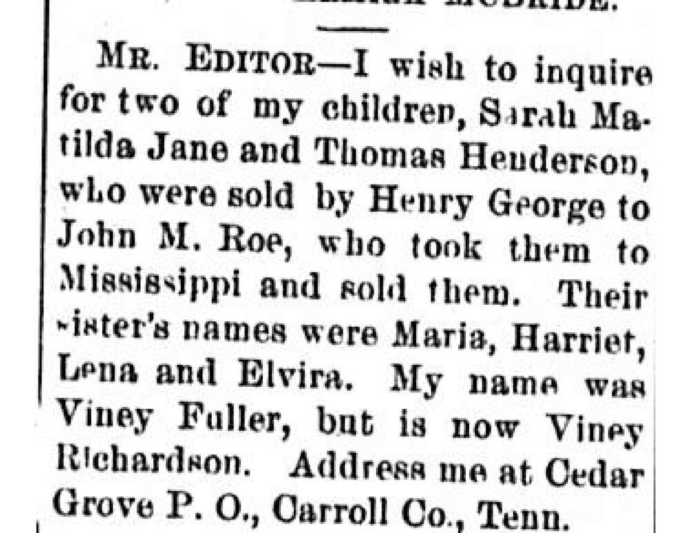 Viney Richardson (formerly Viney Fuller) searching for their children Sarah Matilda Jane and Thomas Henderson