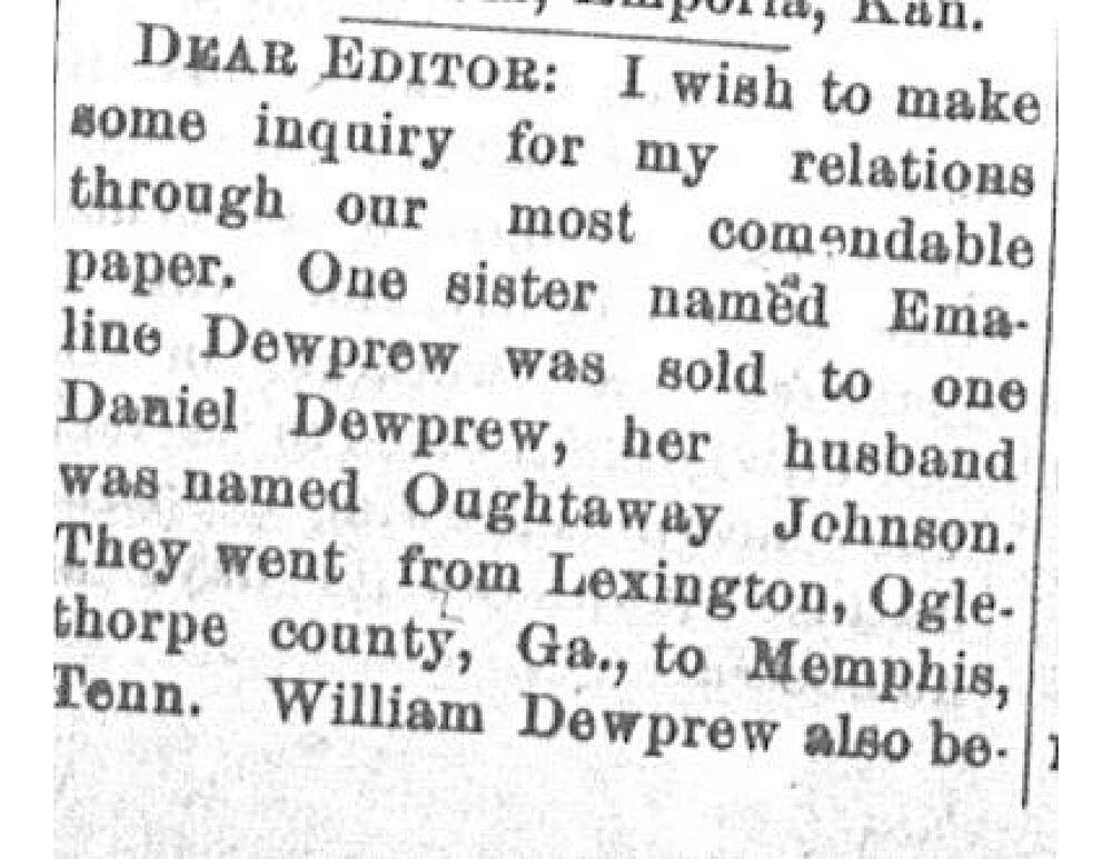 Rev. James McHenry (formerly James Dewprew) searching for his sister Emaline Dewprew, brother-in-law Oughtaway Johnson, and relatives