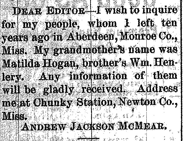 Andrew Jackson McMear searching for his grandmother Matilda Hogan and his brother William Henlery