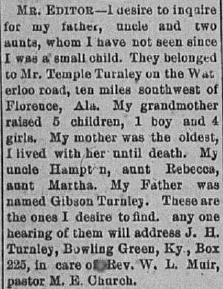 J. H. Turnley searching for his father Gibson Turnley, uncle Hampton, and aunts Rebecca and Martha