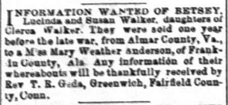 Rev. T. R. Geda searching for Betsey, Lucinda, and Susan Walker on behalf of their mother Clerca Walker