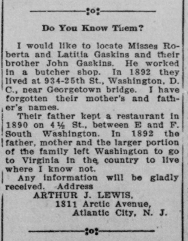 Arthur J. Lewis searching for Miss Roberta Gaskins, Miss Latitia Gaskins, and John Gaskins