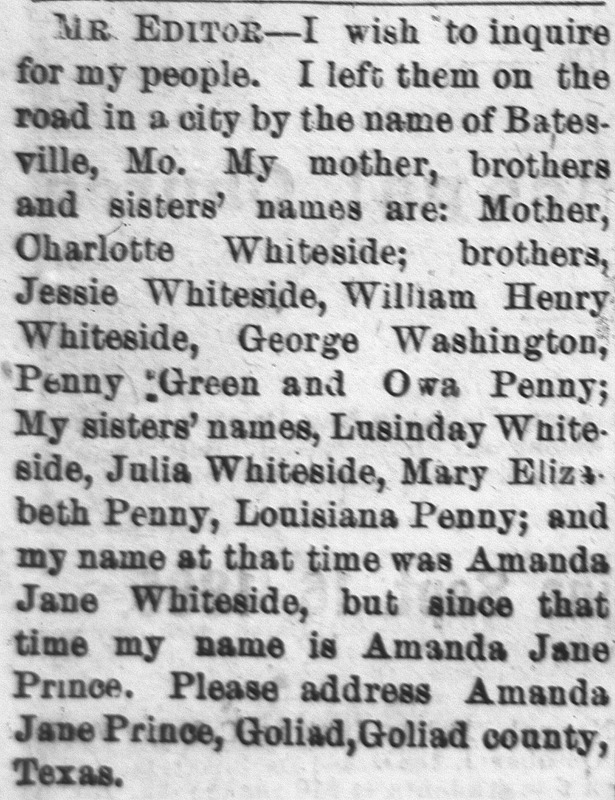 Amanda Jane Prince searching for her mother Charlotte Whiteside and siblings Jesse Whiteside, William Henry Whiteside, George Washington, Penny Green, Owa Penny, Lusinday Whiteside, Julia Whiteside, Mary Elizabeth Penny, and Louisa Penny