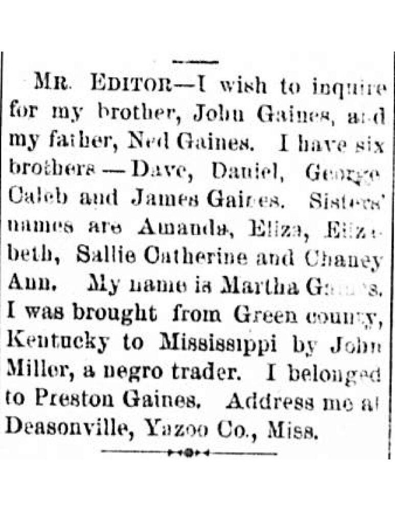 Martha Gaines searching for her brother John Gaines and father Ned Gaines