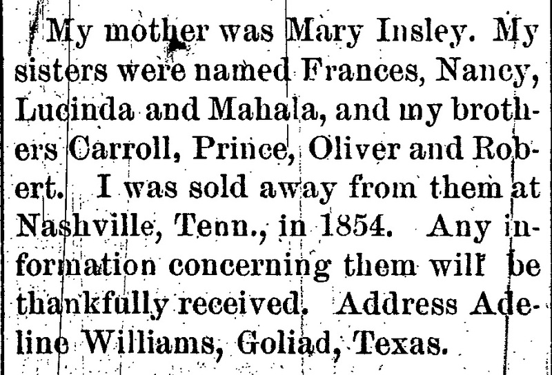 Adeline Williams searching for her mother Mary Insley and several siblings