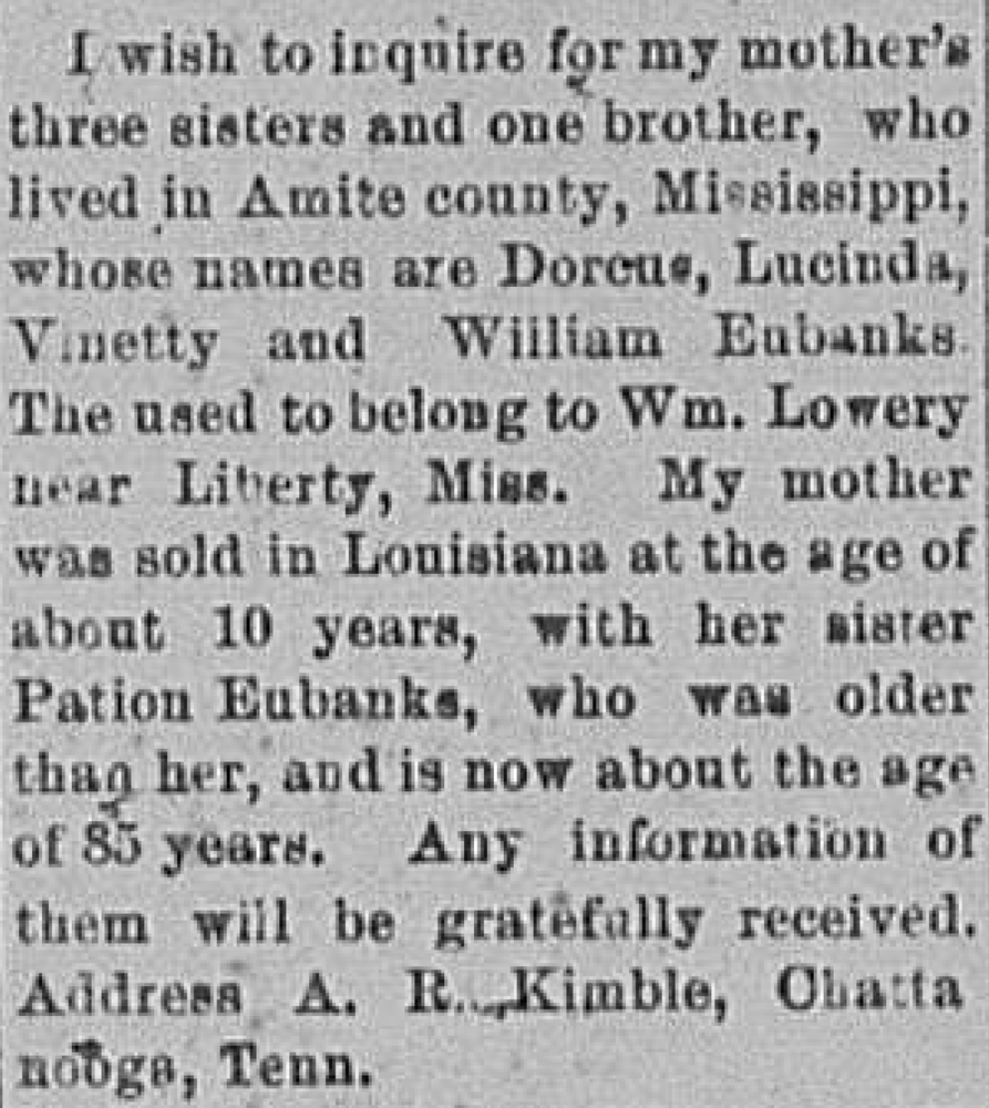 A. R. Kimble seeking their aunts Dorcus, Lucinda, and Vinetty Eubanks and uncle William Eubanks