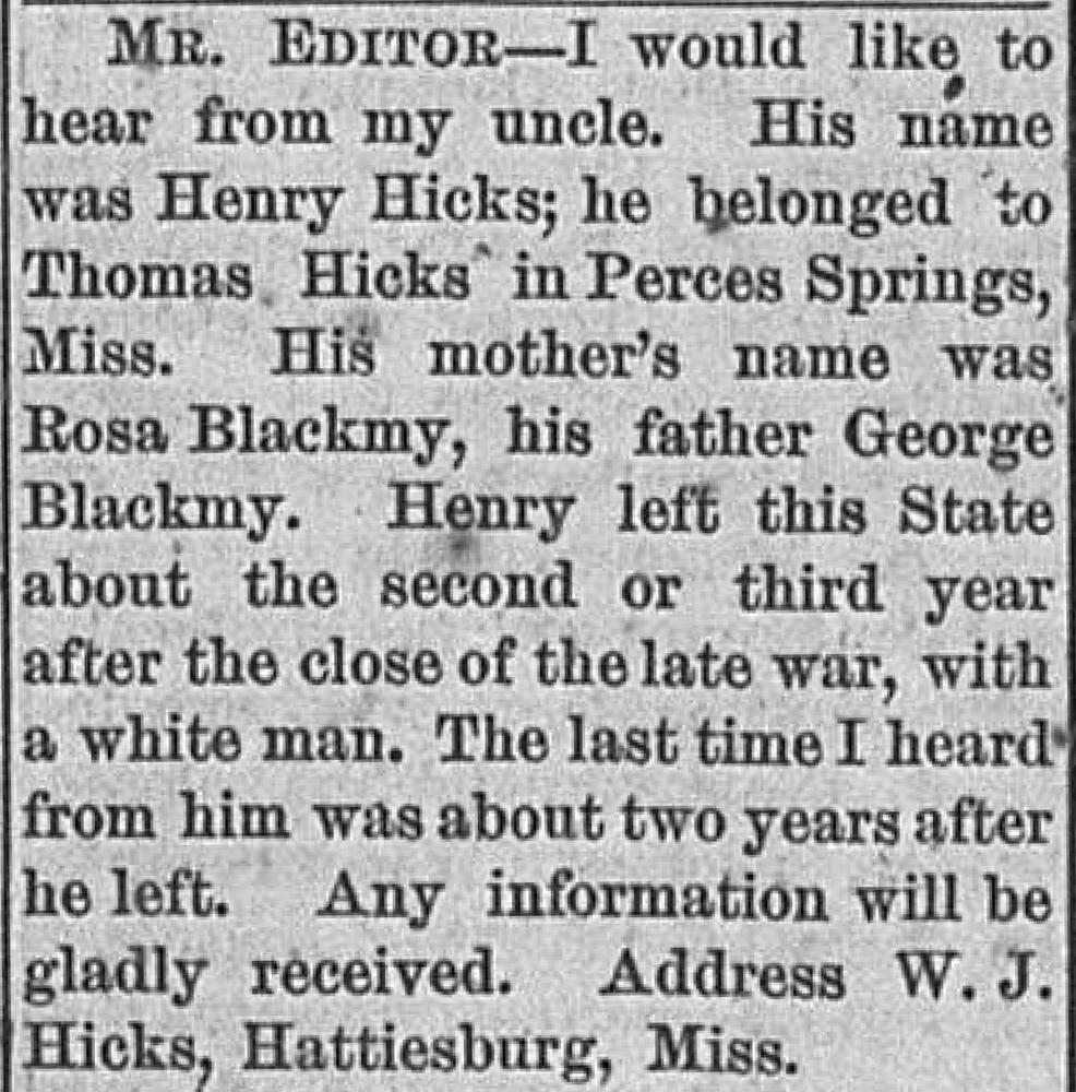 W. J. Hicks seeking their uncle Henry Hicks