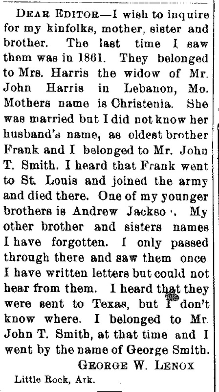 George W. Lenox (formerly George Smith) looking for his mother Christenia, sisters, and brothers