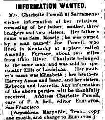 Mrs. Charlotte Powell looking for her father Sam Mosely, mother Elizabeth, three brothers Harvey, Amos, and Isaac, and two sisters Rebecca and Lucretia