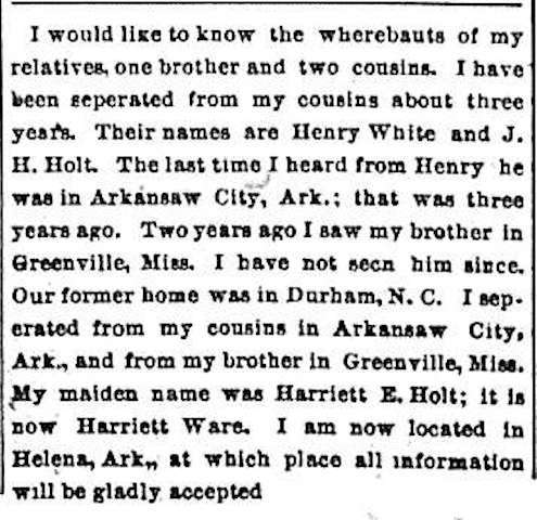 Harriett Ware (formerly Harriet E. Holt) seeking information about her unnamed brother and her cousins Henry White and J. H. Holt 