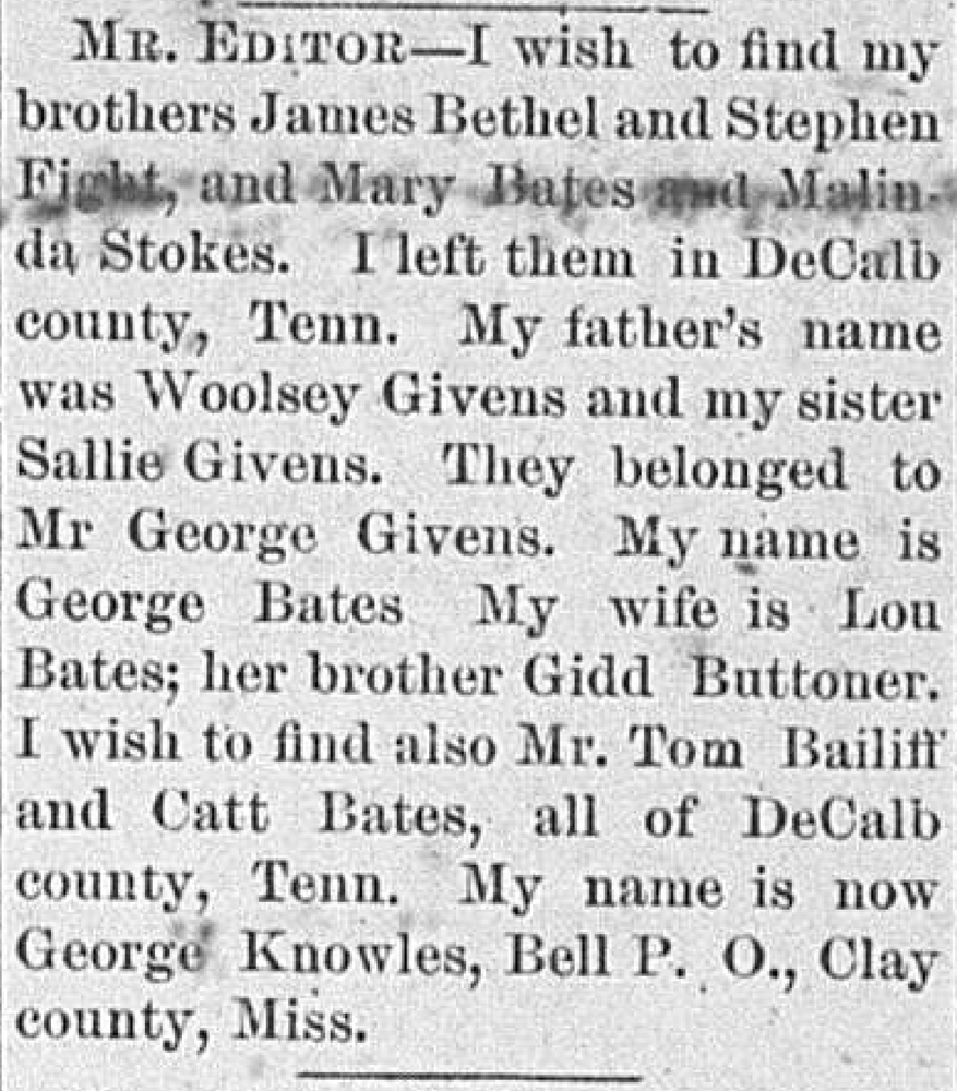 George Knowles (formerly George Bates) seeking his brothers James Bethel and Stephen Fight