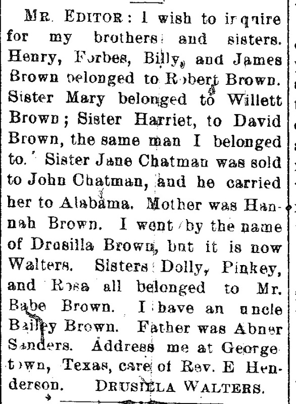 Drusilla Walters (formerly Drusilla Brown) searching for several siblings including brothers Henry Brown and Forbes Brown