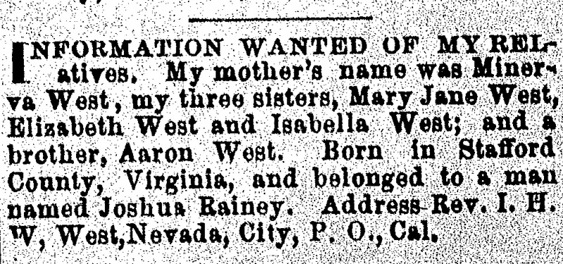 Rev. I. H. W. West searching for his mother Minerva West, and his siblings Mary Jane, Aaron, Elizabeth and Isabella West