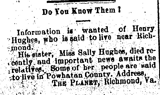 Unnamed person searching for Henry Hughes or other relatives of Miss Sally Hughes 