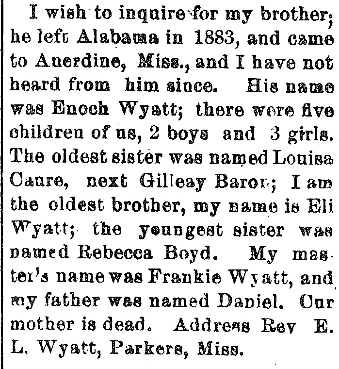 Rev. Eli L. Wyatt seeking his brother Enoch Wyatt