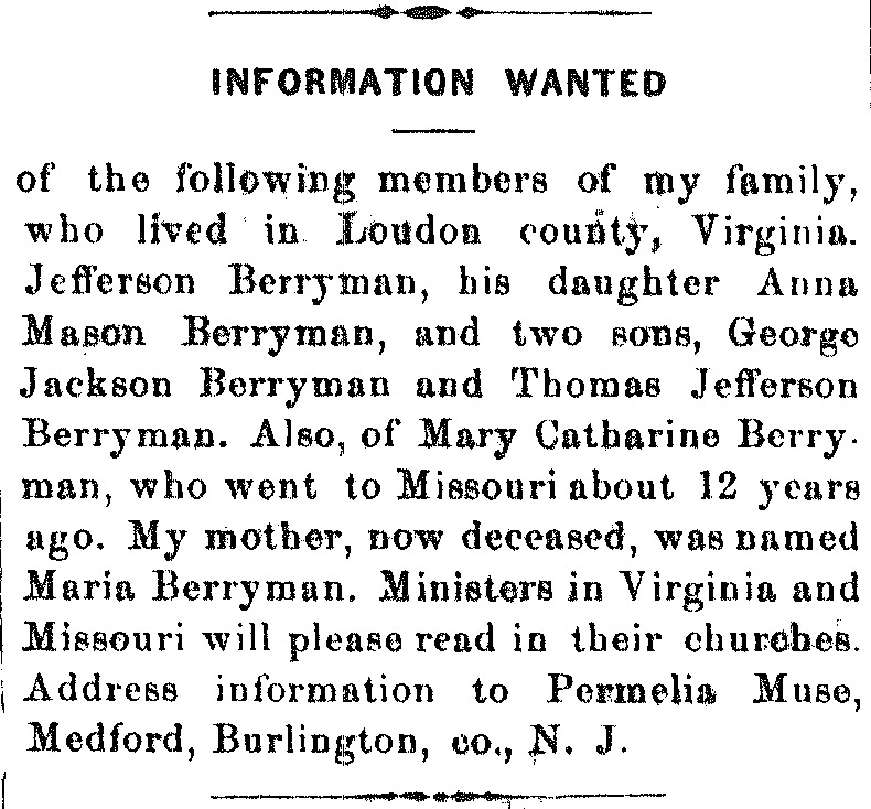 Permelia Muse searching for several members of the Berryman family including Jefferson, Anna Mason, George Jackson, Thomas Jefferson and Mary Catharine Berryman