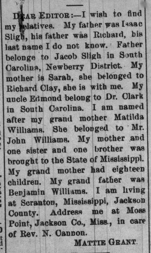 Mattie Grant seeking her father Isaac Sligh, grandfather Richard, grandmother Matilda Williams, and uncle Edmond