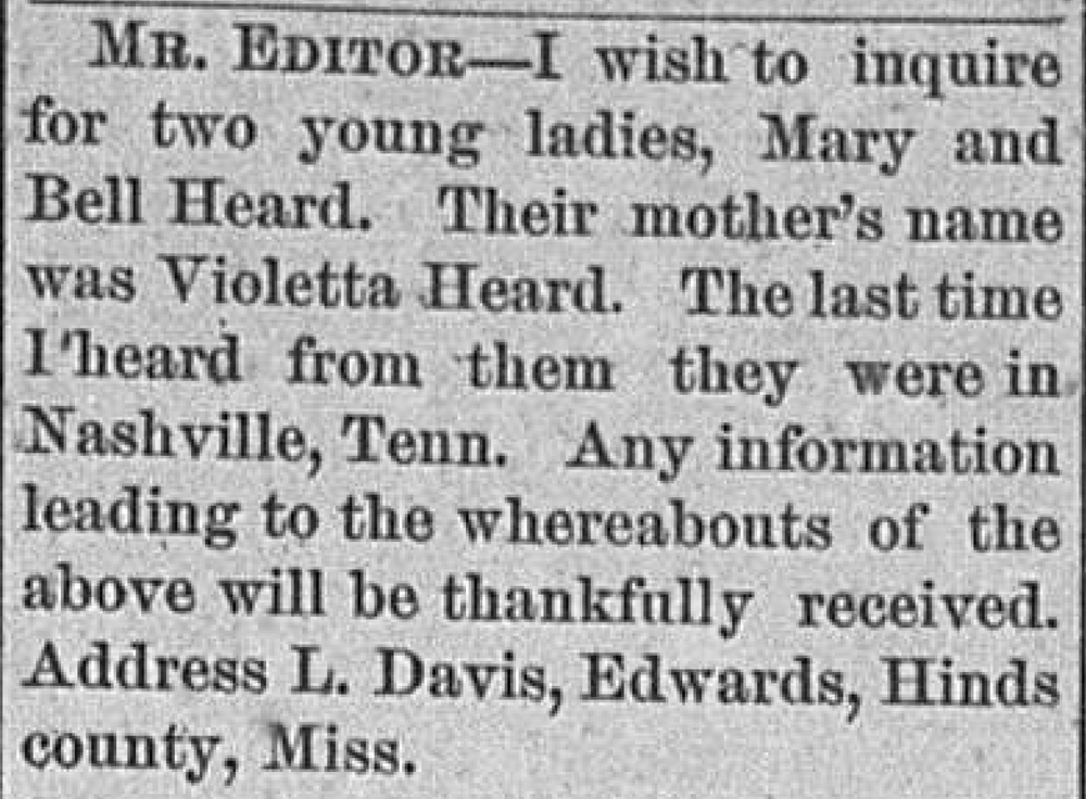 L. Davis seeking Mary and Bell Heard