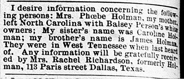 Rachel Richardson seeking information about her mother Mrs. Phoebe Holman, sister Caroline Holman, and brother James Holman