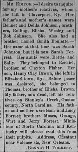 Bennet H. Forrest seeking his grandparents Bennet and Delila Johnson