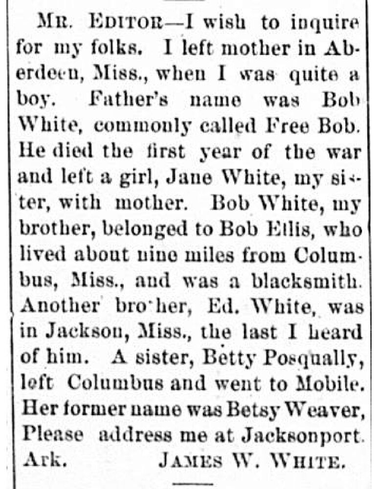 James W. White searching for his mother and siblings, including his sister Betty Posqually