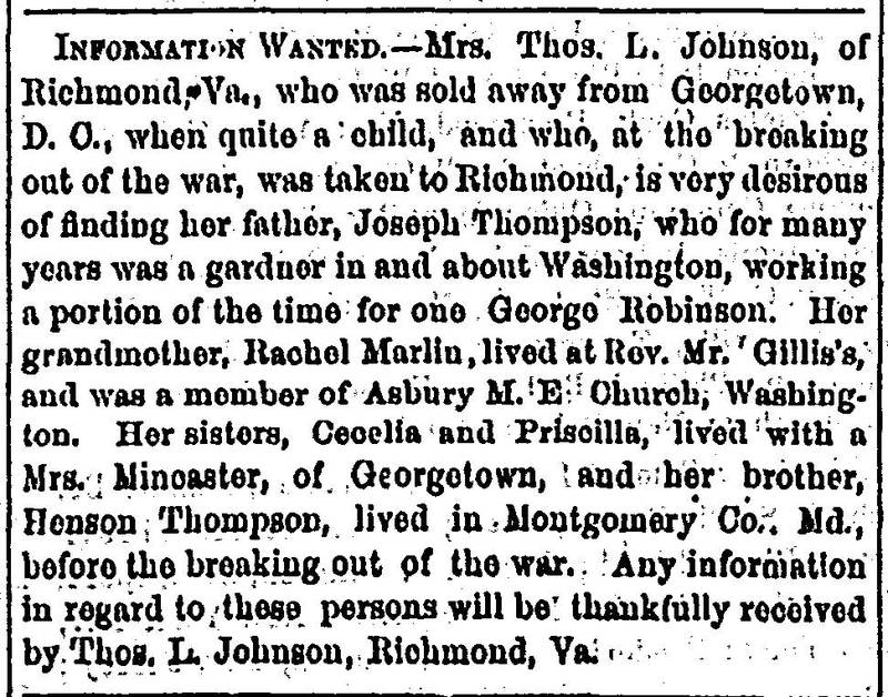 Mrs. Thomas L. Johnson seeking her father Joseph Thompson, grandmother Rachel Marlin,  sisters Cecelia and Priscilla, and brother Henson Thompson