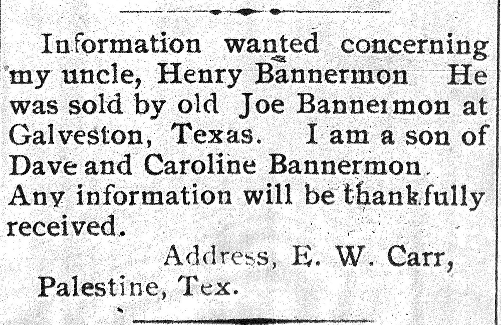 E. W. Carr searching for his uncle Henry Bannermon