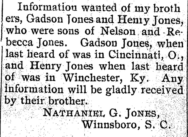 Nathaniel G. Jones seeking information on his brothers, Gadson and Henry