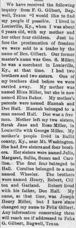 F. G. Gilbert searching for his mother Eliza Miller and sisters Sarah Jane and Rosa Miller<br /><br />
