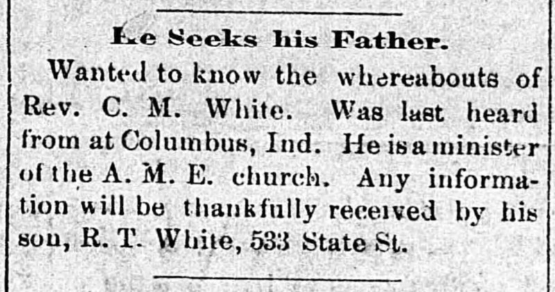 R. T. White searching for his father Rev. C. M. White