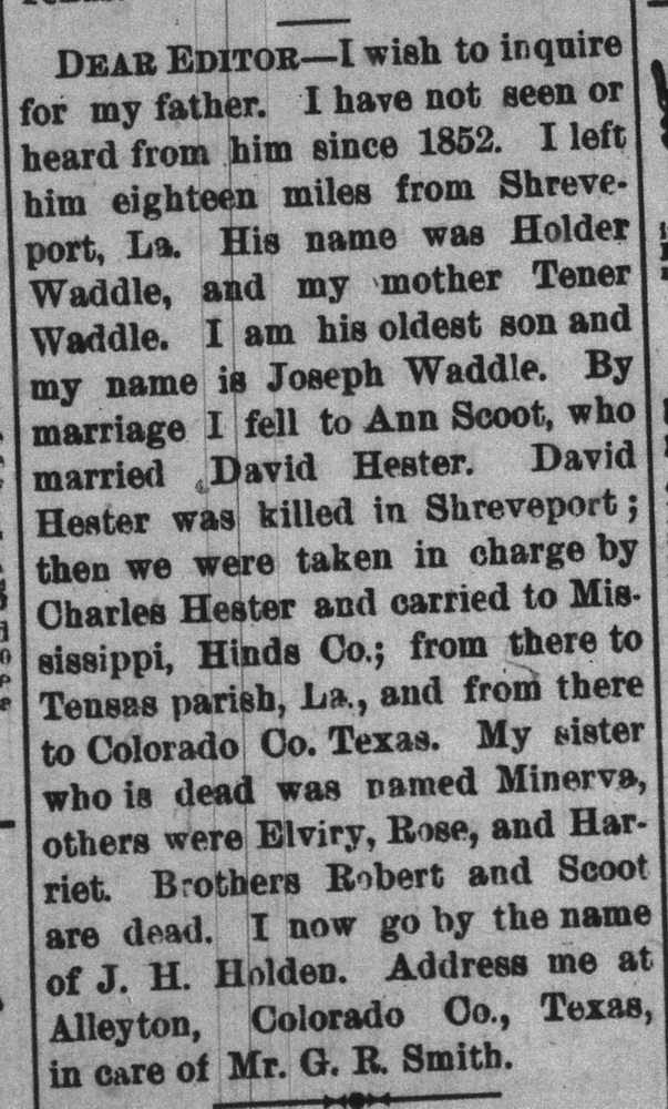 J. H. Holden (formerly Joseph Waddle) seeking his father Holder Waddle