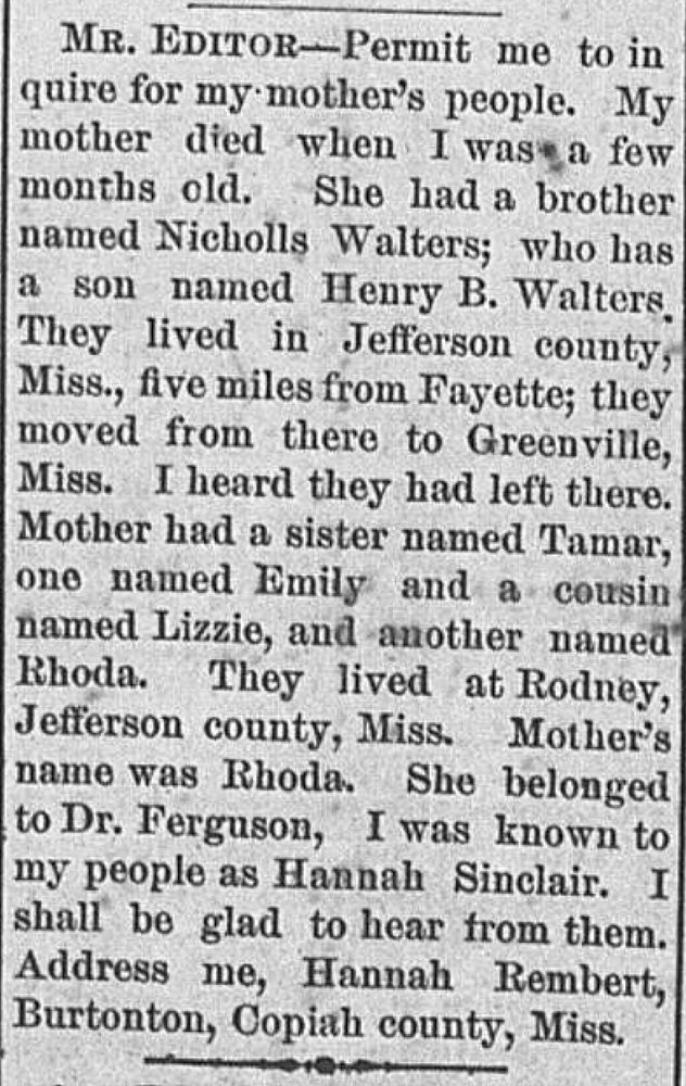 Hannah Rembert (formerly Hannah Sinclair) seeking her mother&#039;s relatives, including Nicholls Walters and Henry B. Walters