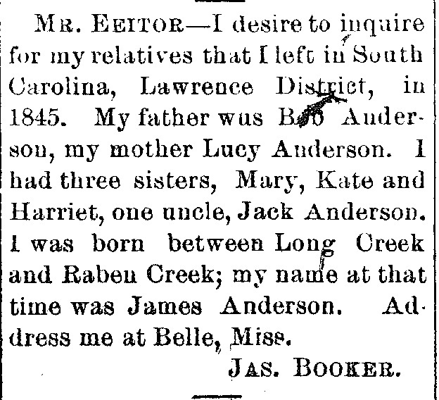 Jas. Booker (formerly James Anderson) searching for his father Bob Anderson and mother Lucy Anderson 