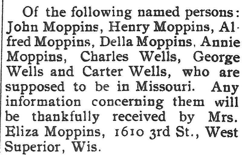 Mrs. Eliza Moppins searching for John, Henry, Della, Alfred, and Annie Moppins as well as Charles, Carter, and George Wells