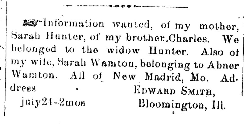 Edward Smith seeking information about his mother Sarah Hunter, his brother Charles, and his wife Sarah Wamton