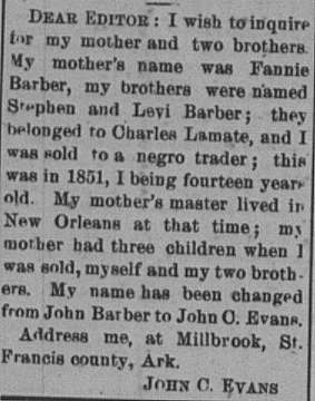 John C. Evans (formerly John Barber) looking for his mother Fannie Barber and brothers Stephen and Levi Barber