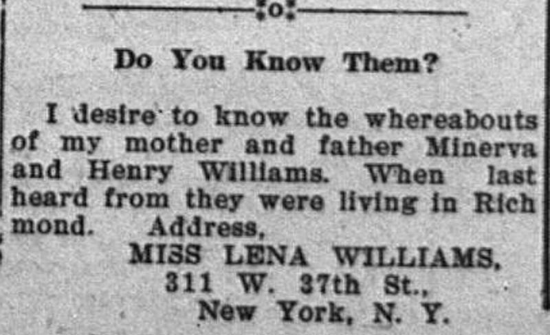 Lena Williams is searching for her mother and father, Minerva and Henry Williams.